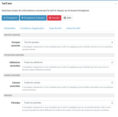capture d'écran de la fenêtre de paramétrage du nouveau tarif, onglet Condition d'application